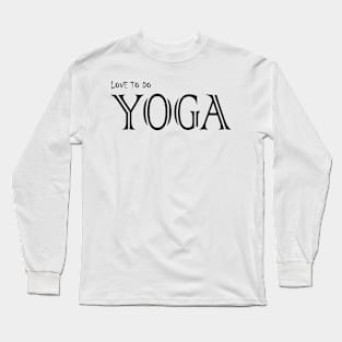 Yoga Long Sleeve T-Shirt